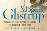 Den nye bog om Mogens Glistrup, der giver et langt mere nuanceret lys.