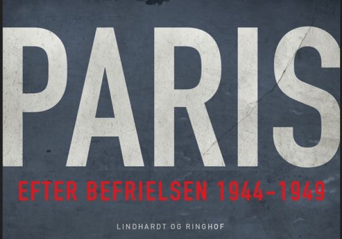 Befrielsen af Paris den 25. august og tiden lige efter var en sprængfarlig cocktail.