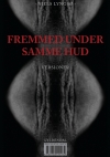 Fremmed under samme hud